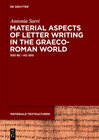 Buchcover Material Aspects of Letter Writing in the Graeco-Roman World