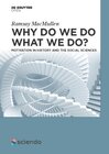 Buchcover Why Do We Do What We Do?