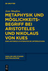 Buchcover Metaphysik und Möglichkeitsbegriff bei Aristoteles und Nikolaus von Kues