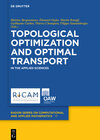 Buchcover Topological Optimization and Optimal Transport