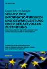 Buchcover Schutz vor Informationsrisiken und Gewährleistung einer gehaltvollen Zustimmung