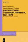 Buchcover Briefwechsel über Psychophysik, 1874–1878