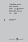 Buchcover The Persecution and Murder of the European Jews by Nazi Germany, 1933–1945 / German Reich 1933–1937