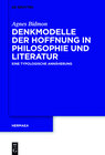 Buchcover Denkmodelle der Hoffnung in Philosophie und Literatur