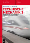 Buchcover Friedrich U. Mathiak: Technische Mechanik / Kinematik und Kinetik mit Maple- und MapleSim-Anwendungen