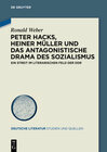 Buchcover Peter Hacks, Heiner Müller und das antagonistische Drama des Sozialismus