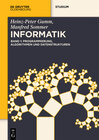 Buchcover Heinz-Peter Gumm; Manfred Sommer: Grundlagen der Informatik / Programmierung, Algorithmen und Datenstrukturen