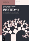 Buchcover Heinz-Peter Gumm; Manfred Sommer: Grundlagen der Informatik / Rechnerarchitektur, Betriebssysteme, Rechnernetze