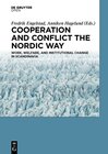 Buchcover Cooperation and Conflict the Nordic Way