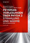 Buchcover Feynman-Vorlesungen über Physik / Strahlung und Wärme
