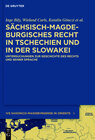 Buchcover Sächsisch-magdeburgisches Recht in Tschechien und in der Slowakei