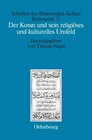 Buchcover Der Koran und sein religiöses und kulturelles Umfeld