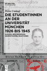 Buchcover Die Studentinnen an der Universität München 1926 bis 1945