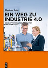 Buchcover Ein Weg zu Industrie 4.0