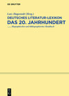 Buchcover Deutsches Literatur-Lexikon. Das 20. Jahrhundert / Kelterborn - Kippenberger