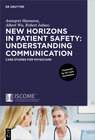 Buchcover New Horizons in Patient Safety: Understanding Communication
