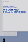 Buchcover Wisdom and Folly in Euripides