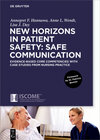 Buchcover New Horizons in Patient Safety: Safe Communication