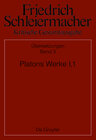 Buchcover Friedrich Schleiermacher: Kritische Gesamtausgabe. Übersetzungen / Platons Werke I,1, Berlin 1804. 1817