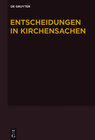 Buchcover Entscheidungen in Kirchensachen seit 1946 / 1.1.-30.6.2013