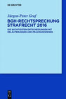 Buchcover BGH-Rechtsprechung Strafrecht 2016