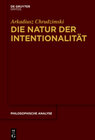 Buchcover Die Natur der Intentionalität