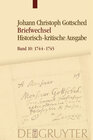 Buchcover Johann Christoph Gottsched: Briefwechsel / März 1744 – September 1745