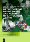 Buchcover Metallo-Drugs: Development and Action of Anticancer Agents