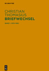 Buchcover Christian Thomasius: Briefwechsel / Briefe 1679–1692