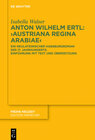 Buchcover Anton Wilhelm Ertl: „Austriana regina Arabiae“
