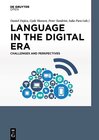 Buchcover Language in the Digital Era. Challenges and Perspectives