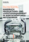 Buchcover Handbuch Produktions- und Logistikmanagement in Wertschöpfungsnetzwerken
