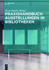 Buchcover Praxishandbuch Ausstellungen in Bibliotheken