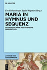 Buchcover Maria in Hymnus und Sequenz