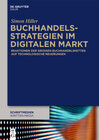 Buchcover Buchhandelsstrategien im digitalen Markt