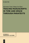Buchcover Tracing Manuscripts in Time and Space through Paratexts