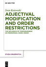 Buchcover Adjectival Modification and Order Restrictions