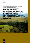 Buchcover Biodiversity in Agricultural Landscapes of Southeastern Brazil