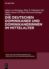 Buchcover Die deutschen Dominikaner und Dominikanerinnen im Mittelalter