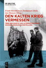 Buchcover Den Kalten Krieg vermessen