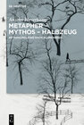 Buchcover Metapher – Mythos – Halbzeug