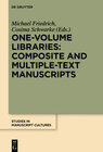 Buchcover One-Volume Libraries: Composite and Multiple-Text Manuscripts