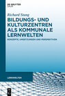 Buchcover Bildungs- und Kulturzentren als kommunale Lernwelten