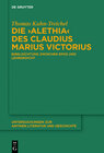 Buchcover Die "Alethia" des Claudius Marius Victorius