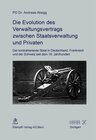Buchcover Die Evolution des Verwaltungsvertrags zwischen Staatsverwaltung und Privaten