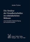 Buchcover Die Struktur der Grundherrschaften im mittelalterlichen Böhmen