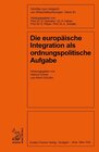 Buchcover Die europäische Integration als ordnungspolitische Aufgabe