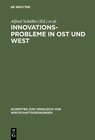 Buchcover Innovationsprobleme in Ost und West
