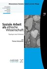 Buchcover Soziale Arbeit als ethische Wissenschaft