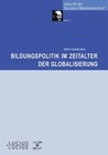 Buchcover Bildungspolitik im Zeitalter der Globalisierung